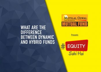 What are the difference between Dynamic and Hybrid Funds